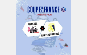 6° TOUR COUPE DE FRANCE : L'USR RECEVRA L'AS ATLAS PAILLADE